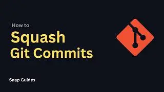 How to Squash Multiple Commits into One with Git Rebase Interactive (Short Guide)