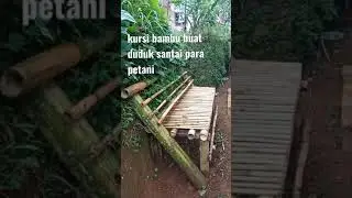 kursi bambu sisa potongan pembikinan ajiran/lanjaran#kursi#bambuunik#kreatif#shorts