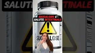 SUCRALOSIO E SALUTE INTESTINALE! ‼️‼️‼️#salute #intestino