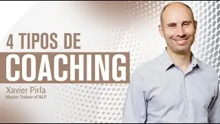 &iquest;Cu&aacute;les son los 4 tipos de coaching? |17| C&oacute;mo mejorar mi coaching | PNL