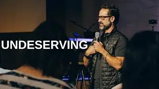 Undeserving | David Bendett