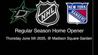 Dallas Stars @ New York Rangers Home Opener