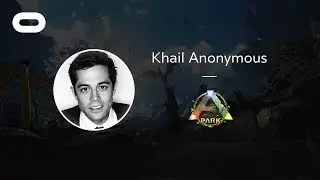 ARK Park | VR Playthrough | Oculus Rift Stream with Khail Anonymous