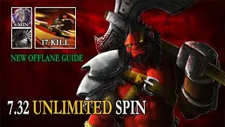 UNLIMITED BERSERK SPIN  6Min Vanguard Offlane Axe with 17Kills ang 20Min GG 7.32 Dota 2