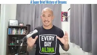 A super brief history of dreams wayyyy back in the day