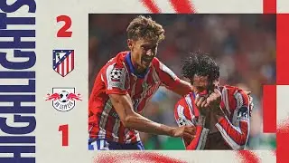 HIGHLIGHTS | Atl&eacute;tico de Madrid 2-1 RB Leipzig | MD 1 Champions League 2024/25