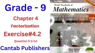 |издательство Cantab | математика 9 класс | факторизация | упражнение 4.2 | вопрос 5 |@mathsolver...