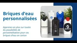 Briques d'eau personnalis&eacute;es