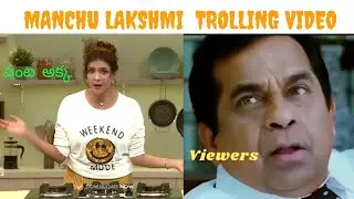 Manchu Lakshmi troll video | Vinay tend | telugu trolls | Snow akka troll |
