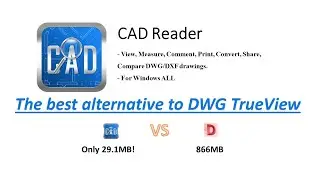 Open, measure, print the CAD files | The best alternative to DWG TrueView
