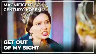 Atike Enraged Kosem | Magnificent Century: Kosem