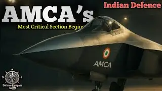  AMCA Major Update | Rear Fuselage Engineering Begins