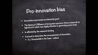 I7: The Pro-Innovation bias