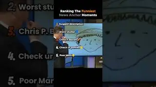 Ranking The Funniest News Anchor Moments
