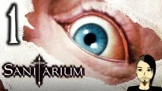 Let's Play Sanitarium (Halfblind!) [1] - Der Wahnsinn beginnt