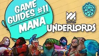 How To Get Better By Understanding Mana Mechanics | Dota Underlords Game Guide #11