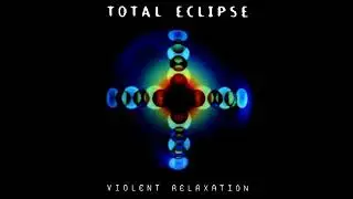 Total eclipse - violent relaxation (full album)(zoulou memories)