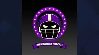 Knucklehead Football Podcast