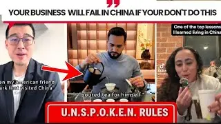 YOUR BUSINESS WILL FAIL IN CHINA (If You Don't Know These Unspoken Rules)