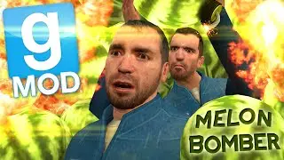 Garry's Mod - Exploding Melons! (Melon Bomber)