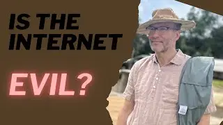 Is the Internet evil?
