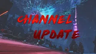 I'M BACK (Channel Update)