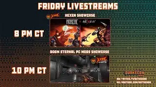 Slayers Club Live from QuakeCon | Hexen & DOOM Eternal PC Mods Showcase