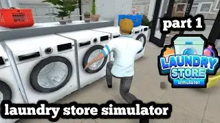 laundry store simulator part 1