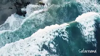 Mindfulness Matters Vol - 3