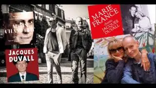 Alain Chamfort (mai 2016) : &laquo; Jacques Duvall est attachant, int&egrave;gre, intelligent, pudique. &raquo;