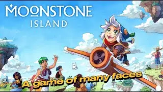 MOONSTONE ISLAND &mdash; IT ISN'T WHERE IT NEEDS TO BE