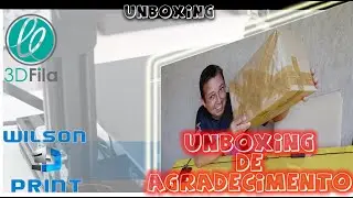 UNBOXING DE AGRADECIMENTO  #3dFila
