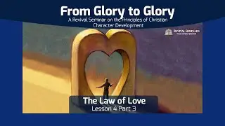 G2G L04.3 The Law of Love