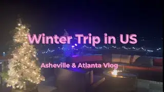 US Southern Road Trip: Asheville & Atlanta Vlog | The Radical Hotel, C&uacute;rate, & Fox Theater