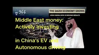 Middle East money: Investing in China&rsquo;s EV & Autonomous driving