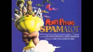Spamalot - Ven a mí/Las Laker Girls/La canción que hace así