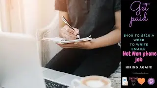 Get paid $400 to $720 a week to write emails + Hot Non phone job!