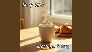 Morning Steam