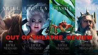 Out of Theatre Review - THE LITTLE MERMAID (2023) | DISBYDEM