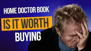 The Home Doctor Book Review ( REVIEW 2022 ) - Home Doctor Practical Guide - Home Doctor Reviews