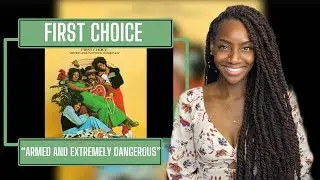 First Time Hearing First Choice - Armed And Extremely Dangerous| REACTION 🔥🔥🔥
