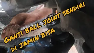 Cara ganti ball joint mobil xenia