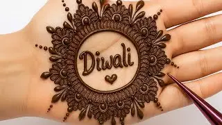 Diwali Special Full Hand Mehndi Design 2025 | Latest Stylish Mehndi Designs for Diwali