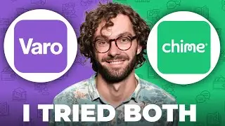 Varo vs Chime - Which is Better Today?