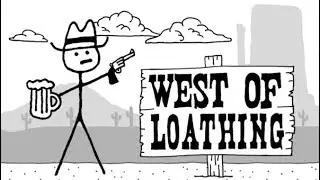 RUTHLESS PLAYTHROUGH | West of Loathing