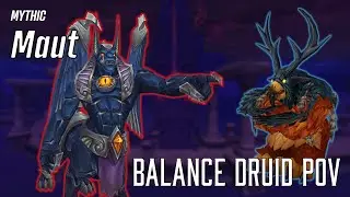 Mythic Maut (Boomkin POV)