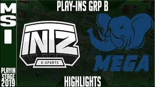 ITZ vs MG Highlights | MSI 2019 Play-In Stage - Group B Day 3 | INTZ e-Sports Club vs Mega Esports