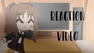 Gakuen Reaction Video || 1/?