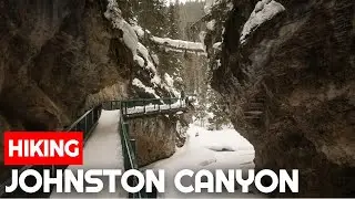 Hiking Johnston Canyon | Banff National Park | Alberta, Canada | #CanadianTravelChallenge