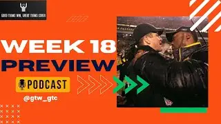 NFL Week 18 Preview